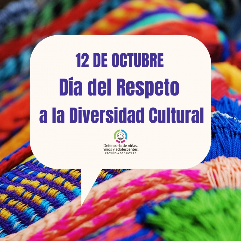 12 de Octubre: Día del Respeto a la Diversidad Cultural